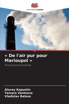 De l'air pur pour Marioupol (French Edition)