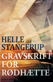 Paperback Gravskrift for r?dh?tte [Danish] Book