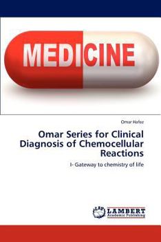 Paperback Omar Series for Clinical Diagnosis of Chemocellular Reactions Book