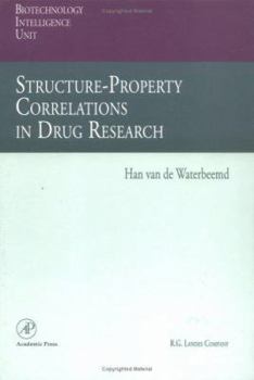 Hardcover Structure-Property Correlations in Drug Research Book