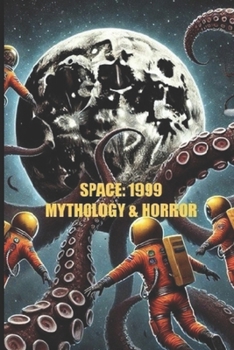 Paperback Space: 1999 Mythology and Horror Book
