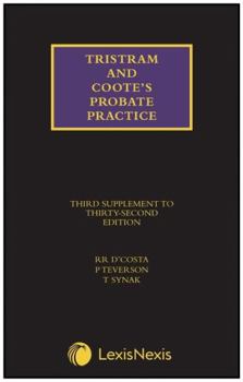 Paperback Tristram and Coote's Probate Practice Third Supplement to the 32nd edition Book