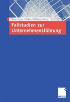Paperback Fallstudien Zur Unternehmensführung [German] Book