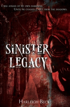 Paperback Sinister Legacy: An erotic horror novel Book