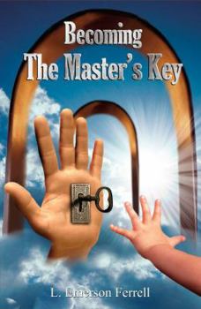 Paperback Becoming The Master's Key Book