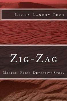 Paperback Zig-Zag: Madison Price, Detective Story Book
