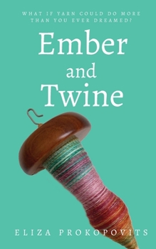 Paperback Ember and Twine Book