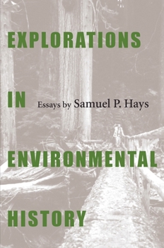 Paperback Explorations In Environmental History Book