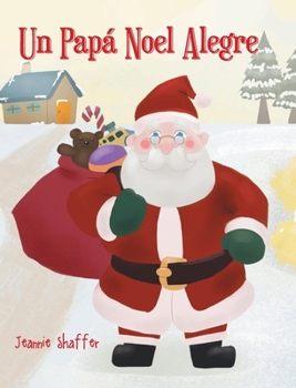 Hardcover Un Papá Noel Alegre Book