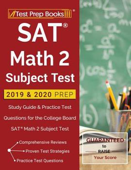Paperback SAT Math 2 Subject Test 2019 & 2020 Prep: Study Guide & Practice Test Questions for the College Board SAT Math 2 Subject Test Book