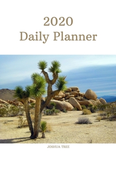 Paperback 2020 Daily Planner: Joshua Tree; January 1, 2020 - December 31, 2020; 6" x 9" Book