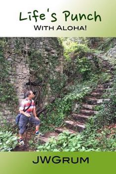 Paperback Life's Punch with Aloha! Book