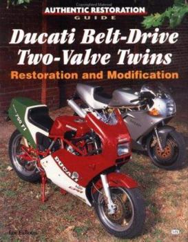 Paperback Ducati Belt-Drive Two-Value Twins Restoration and Modification Book