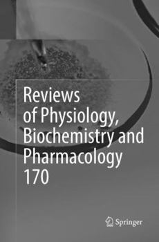 Paperback Reviews of Physiology, Biochemistry and Pharmacology Vol. 170 Book