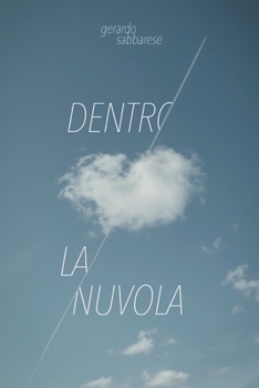 Paperback Dentro la nuvola (Italian Edition) [Italian] Book