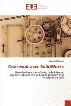 Paperback Concevoir avec SolidWorks [French] Book