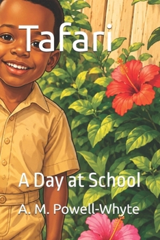 Paperback Tafari: A Day at School Book
