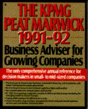 Paperback The Kpmg Peat Marwick 1991-92 Business Adviser for Growing Companies Book