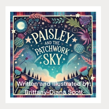 Paperback Paisley and the Patchwork Sky Book
