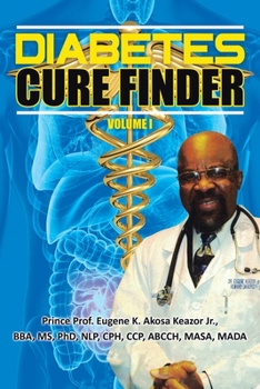 Paperback Diabetes Cure Finder Volume I Book