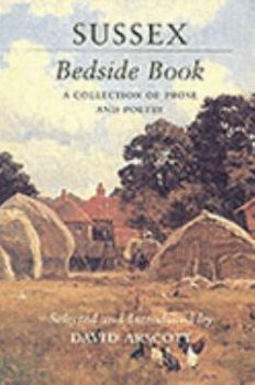 Paperback Sussex Bedside Book: A Collection of Prose & Poetry Book