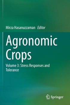 Paperback Agronomic Crops: Volume 3: Stress Responses and Tolerance Book