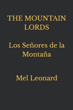 Paperback THE MOUNTAIN LORDS Los Señores de la Montaña Book