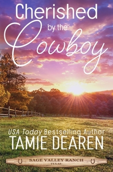 Cherished by the Cowboy - Book #3 of the Sage Valley Ranch