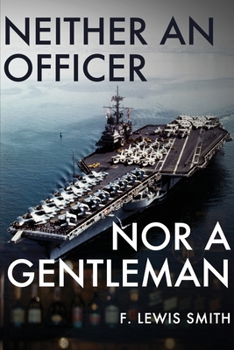 Paperback Neither an Officer Nor a Gentleman Book