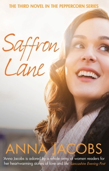 Saffron Lane - Book #3 of the Peppercorn Street