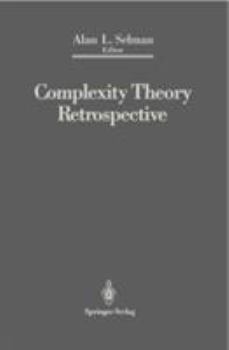 Hardcover Complexity Theory Retrospective: In Honor of Juris Hartmanis on the Occasion of His Sixtieth Birthday, July 5, 1988 Book