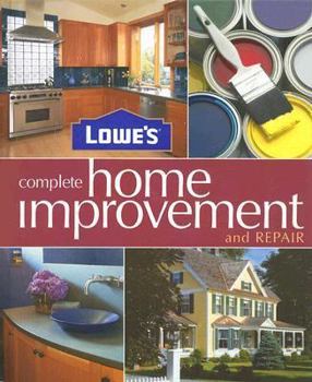 Hardcover Lowes Complete Home Improvement & Repair Book