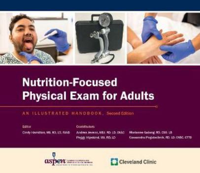 Spiral-bound NUTRITION-FOCUSED PHYSICAL EXAM FOR ADULTS, 2ND ED (NFPE2) Book