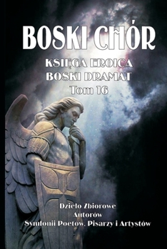 Paperback BOSKI CH?R KSI_GA EROICA tom 16 [Polish] Book