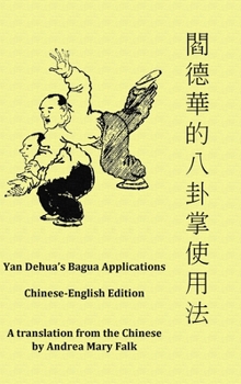 Hardcover Yan Dehua's Bagua Applications Book