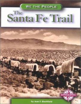 Library Binding The Santa Fe Trail Book