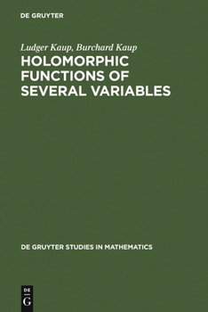 Hardcover Holomorphic Functions of Several Variables Book