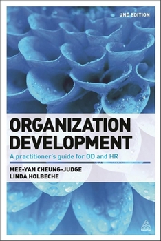 Paperback Organization Development: A Practitioner's Guide for Od and HR Book