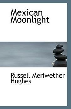 Paperback Mexican Moonlight Book