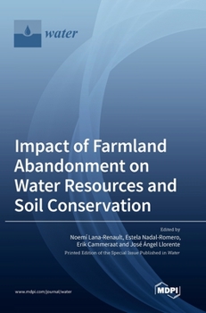 Hardcover Impact of Farmland Abandonment on Water Resources and Soil Conservation Book