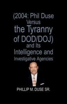 Hardcover Phil Duse Versus the Tyranny of DOD Book