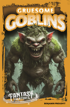 Library Binding Gruesome Goblins Book