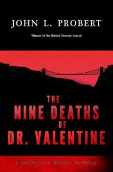 Paperback The Nine Deaths of Dr Valentine Book