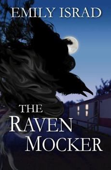 The Raven Mocker - Book #2 of the Wildheart