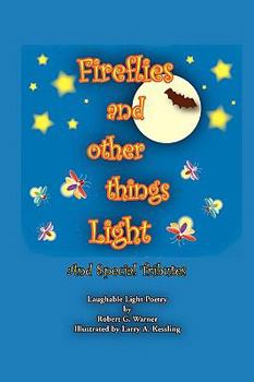 Paperback Fireflies and Other Things Light Book