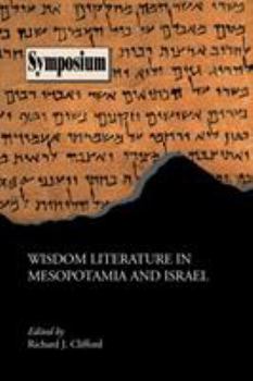 Paperback Wisdom Literature in Mesopotamia and Israel Book