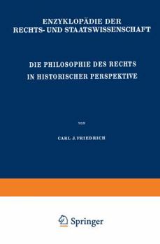 Paperback Die Philosophie Des Rechts in Historischer Perspektive [German] Book