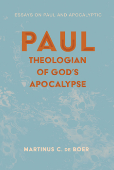 Paperback Paul, Theologian of God's Apocalypse Book