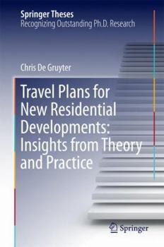 Hardcover Travel Plans for New Residential Developments: Insights from Theory and Practice Book