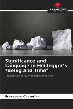 Paperback Significance and Language in Heidegger's *Being and Time* Book